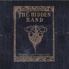 THE HIDDEN HAND The Resurrection of Whiskey Foote album cover