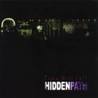 HIDDEN PATH Time Will Tell album cover