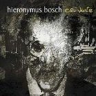 HIERONYMUS BOSCH Equivoke album cover