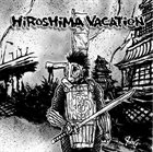 HIROSHIMA VACATION Hiroshima Vacation album cover
