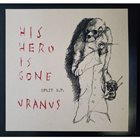 HIS HERO IS GONE Split E.P. album cover