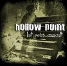 HOLLOW POINT 1st Year Assault album cover