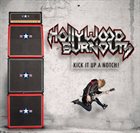 HOLLYWOOD BURNOUTS Kick It Up A Notch! album cover