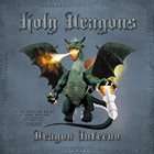 HOLY DRAGONS Dragon Inferno album cover