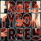 HOLY GANG Free Tyson Free! album cover