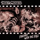 HOLY MOSES Finished With the Dogs album cover