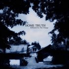 HOME TRUTH Live On Last 2012 album cover