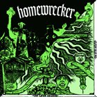 HOMEWRECKER (OH) The Love Below / Homewrecker album cover