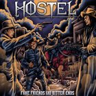HOSTEL Fake Friends & Bitter Ends album cover