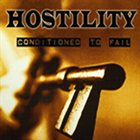 HOSTILITY Conditioned to Fail album cover