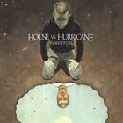 HOUSE VS. HURRICANE Forfeiture album cover