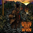 HOW THE WEST WAS WON How The West Was Won album cover