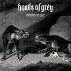 HOWLS OF GREY Wolves At War album cover