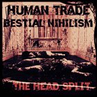 HUMAN TRADE The Head Split album cover
