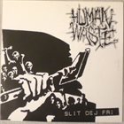 HUMAN WASTE Slit Dej Fri album cover