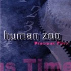 HUMAN ZOO Precious Time album cover