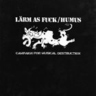 HUMUS Campaign For Musical Destruction album cover