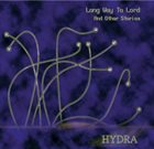 HYDRA Long Way to Lord and Other Stories album cover