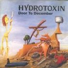 HYDROTOXIN Door To December album cover