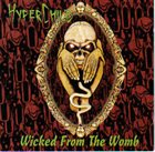 HYPERCHILD Wicked from the Womb album cover