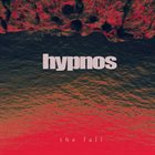 HYPNOS The Fall album cover