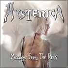 HYSTERICA — Message From the Dark album cover