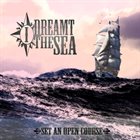 I DREAMT THE SEA Set An Open Course album cover