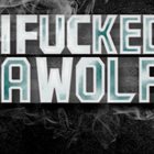 I FUCKED A WOLF Farewell album cover