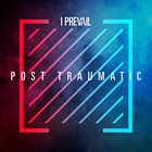 I PREVAIL Post Traumatic album cover