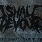 I SHALL DEVOUR The Great Corruption album cover