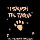I SMASH THE PANDA Into The Panda Basement album cover