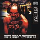 ICTUS The Fear Within album cover