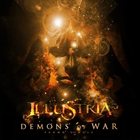 ILLUSTRIA Demons Of War album cover