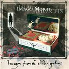IMAGO MORTIS Images from the Shady Gallery album cover