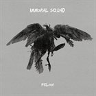 IMMORAL SQUAD Felon album cover