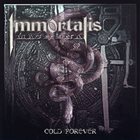 IMMORTALIS MACHINA Cold Forever album cover