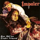 IMPALER One Nation Under Ground album cover