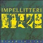 IMPELLITTERI Stand in Line album cover