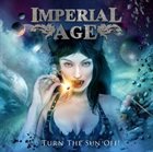 IMPERIAL AGE Turn the Sun Off! album cover