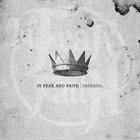IN FEAR AND FAITH Imperial album cover