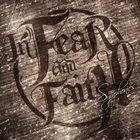 IN FEAR AND FAITH Symphonies album cover