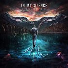 IN MY SILENCE A World Gone Quiet album cover