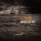 IN MY SILENCE Darken The Sky album cover