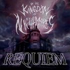 IN THE KINGDOM OF NIGHTMARES Requiem album cover