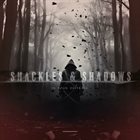 IN YOUR DISTRESS Shackles & Shadows album cover