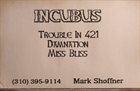 INCUBUS (CA) Trouble in 421 album cover