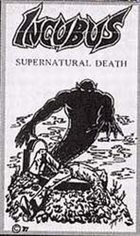 INCUBUS (LA) Supernatural Death album cover