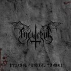 INCURSUS Eternal Funeral Trance album cover