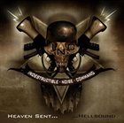 INDESTRUCTIBLE NOISE COMMAND Heaven Sent...Hellbound album cover