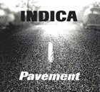 INDICA Pavement album cover